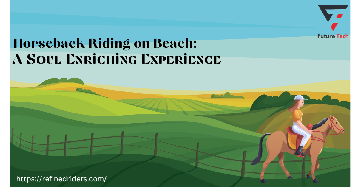 You don't need to own a horse to enjoy horseback riding on the beach; anyone may enjoy this memorable and enjoyable vacation activity.